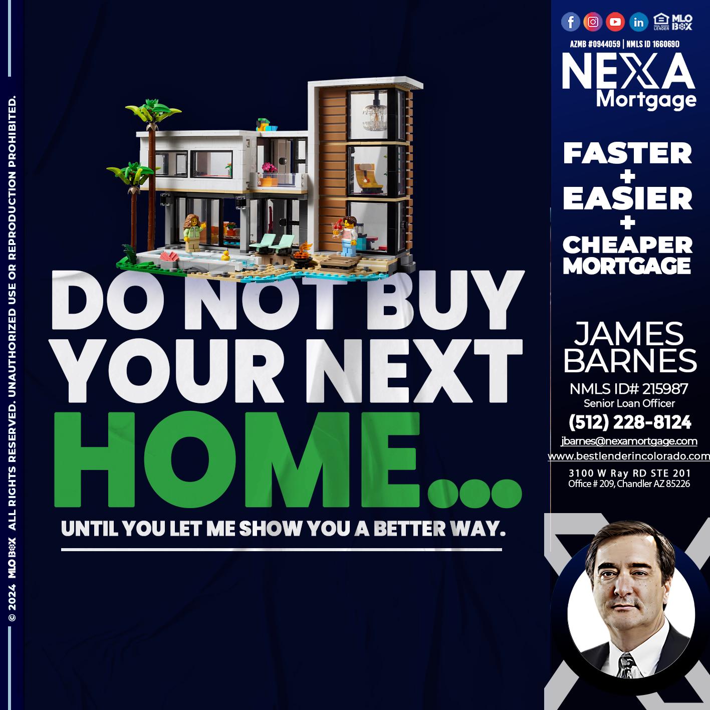 do not buy - James Barnes -Senior Loan Officer