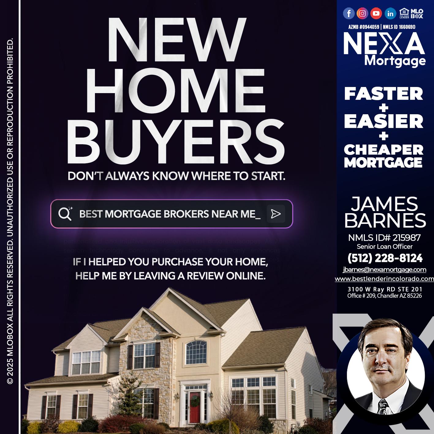 NEW HOME BUYERS - James Barnes -Senior Loan Officer