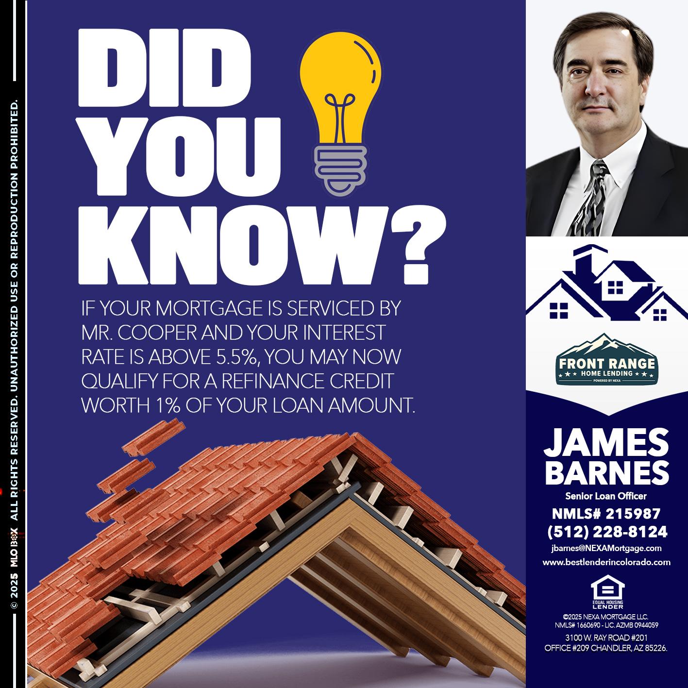 DID YOU KNOW? - James Barnes -Senior Loan Officer
