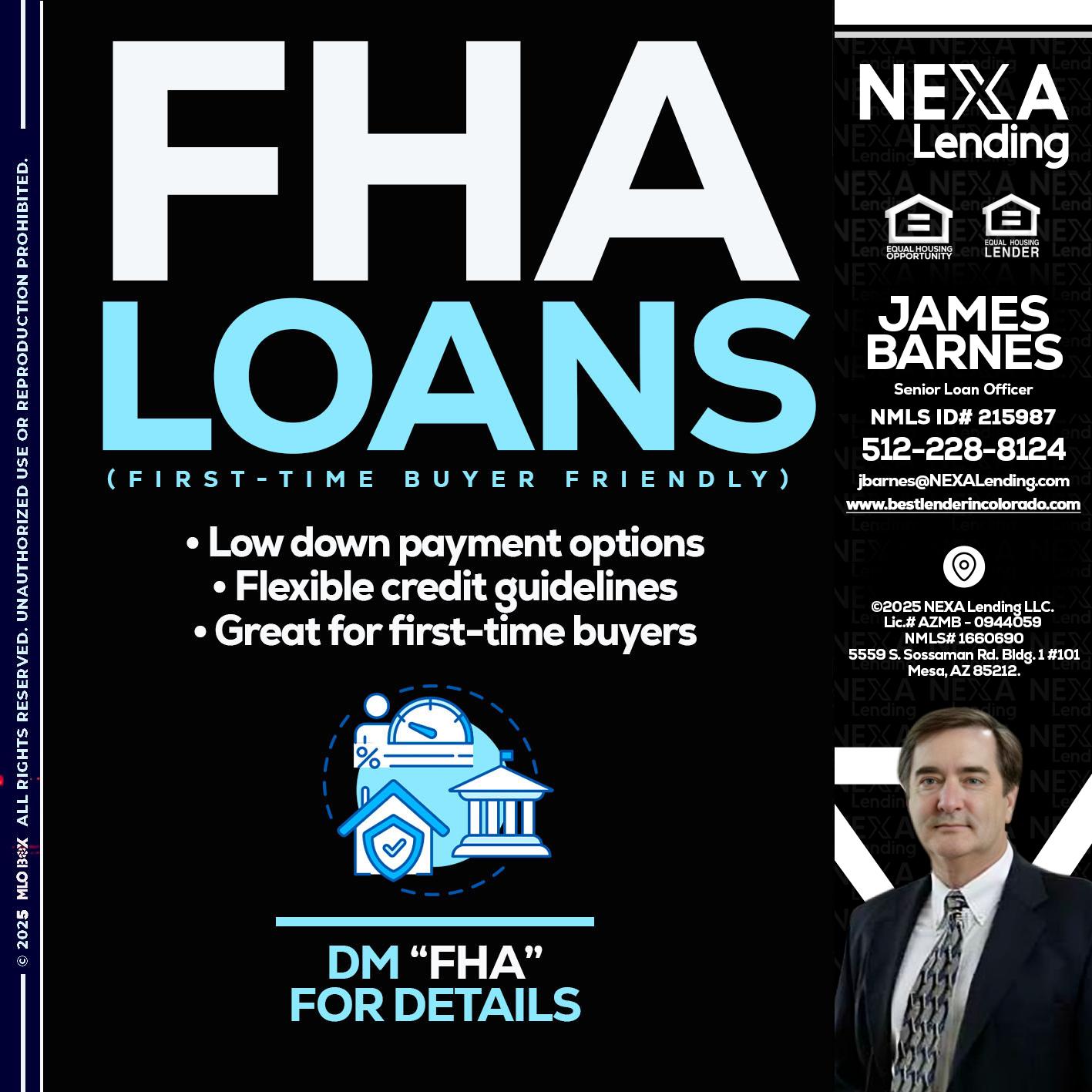 FHA LOANS - James Barnes -Senior Loan Officer