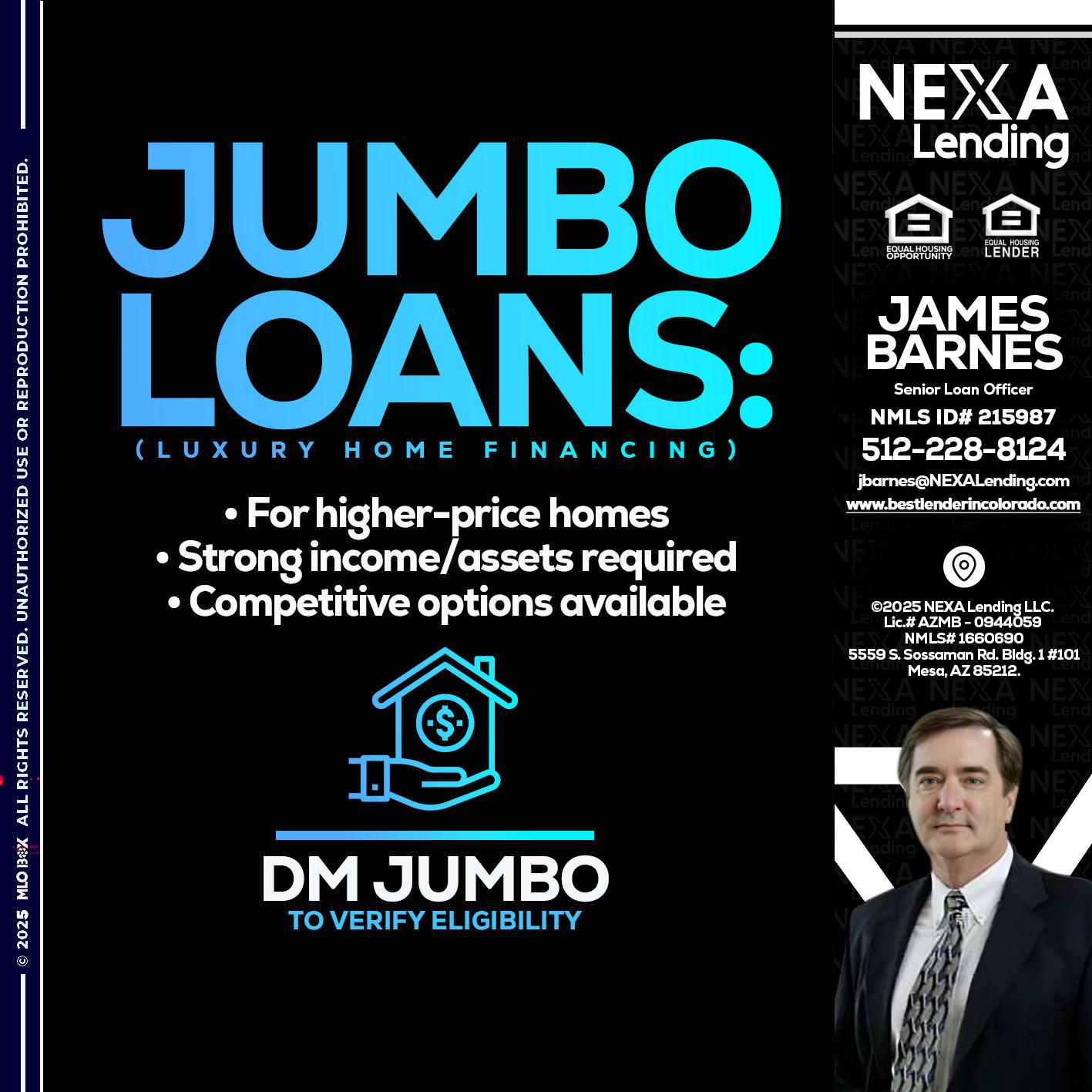 JUMBO LOANS - James Barnes -Senior Loan Officer