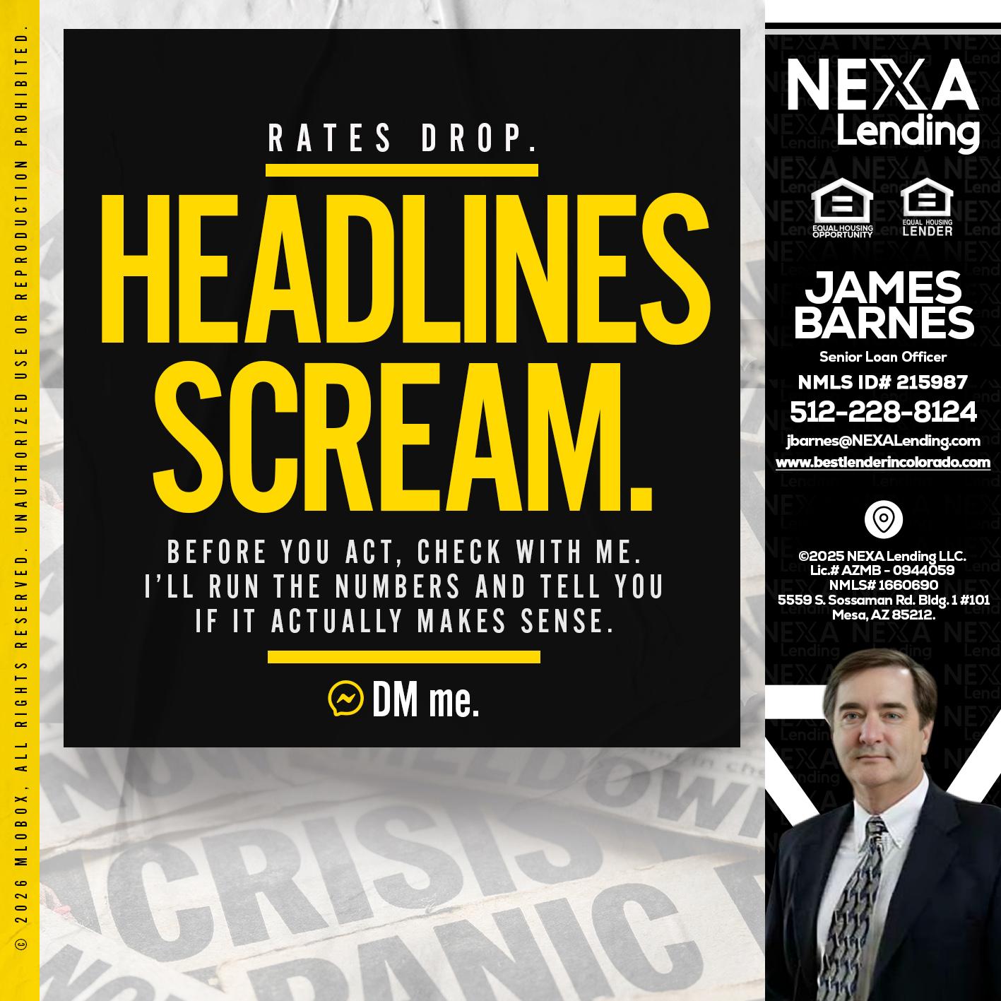 HEADLINES SCREAM - James Barnes -Senior Loan Officer