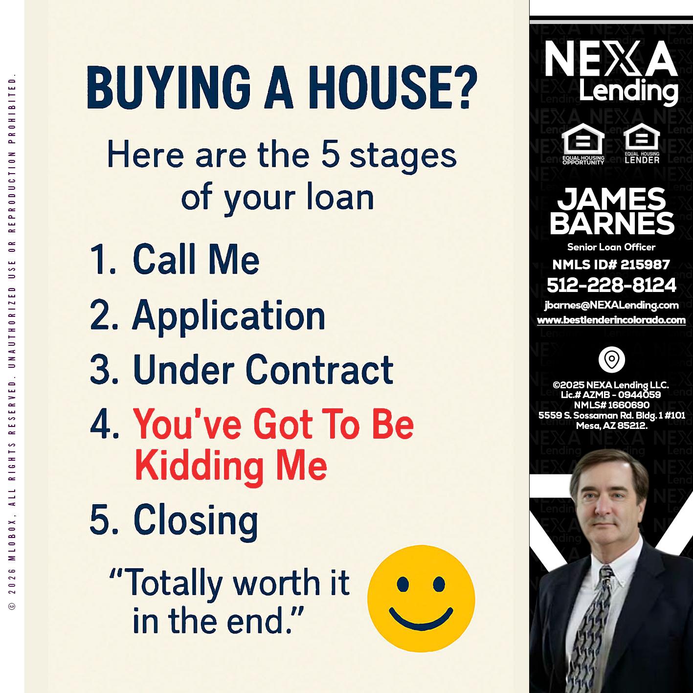 BUYING A HOUSE - James Barnes -Senior Loan Officer