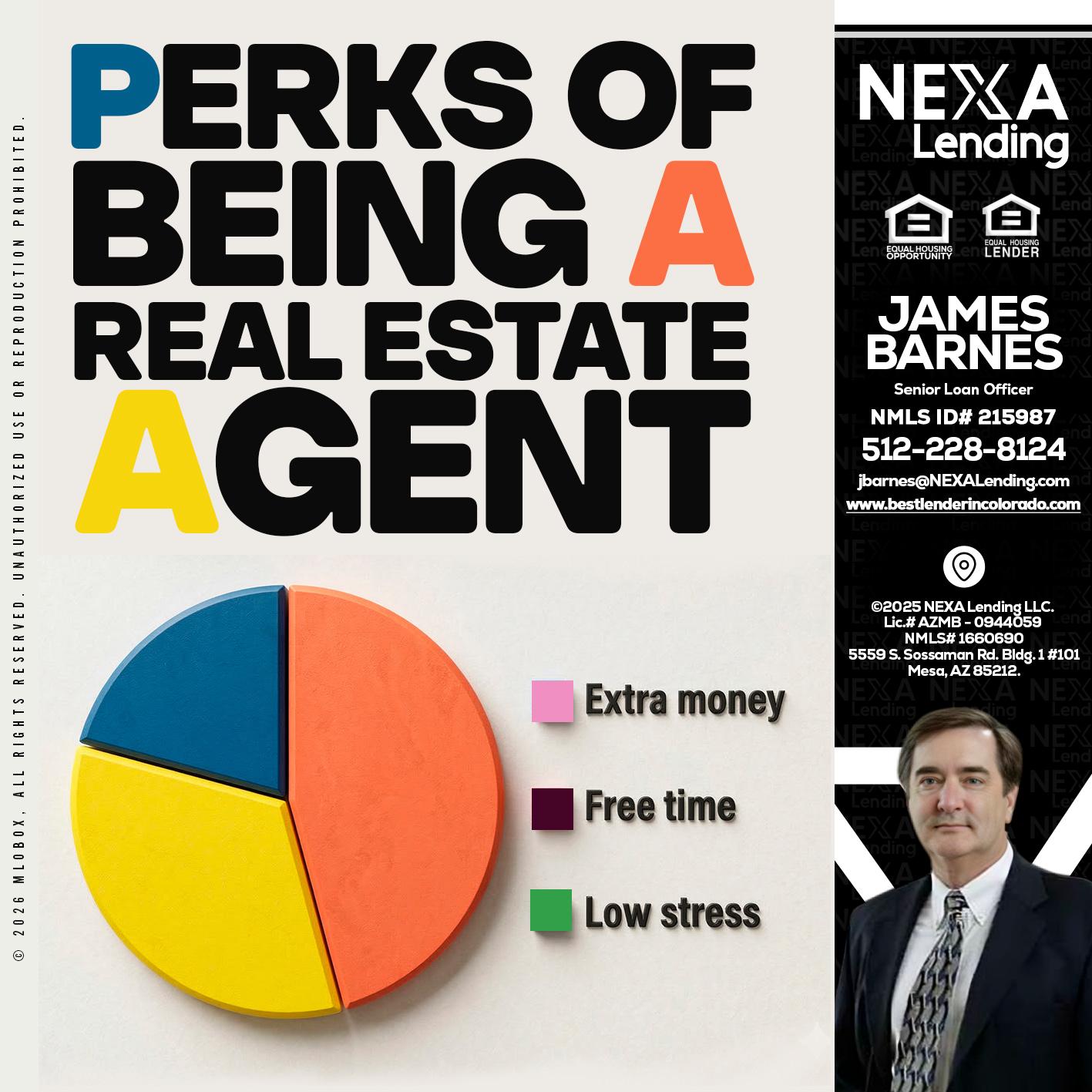 PERKS OF BEING - James Barnes -Senior Loan Officer