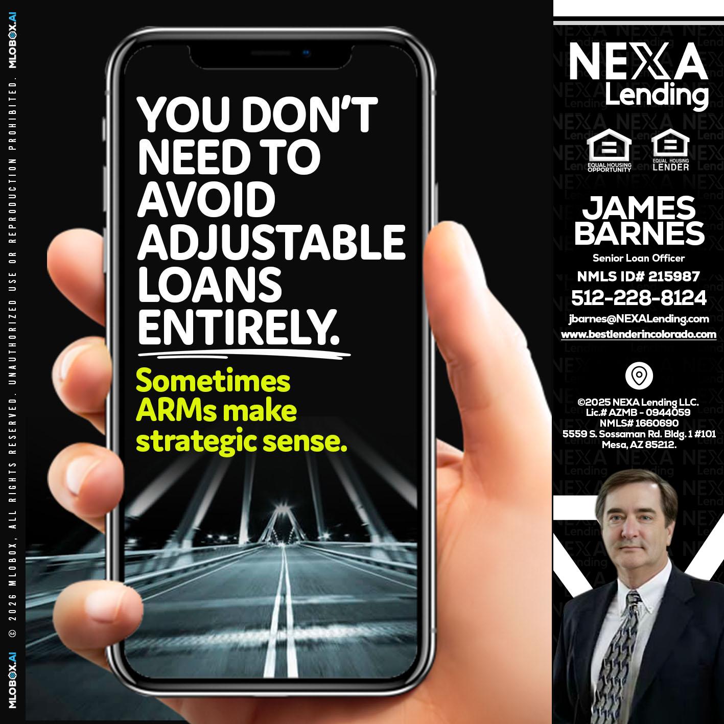 YOU DONT NEED - James Barnes -Senior Loan Officer