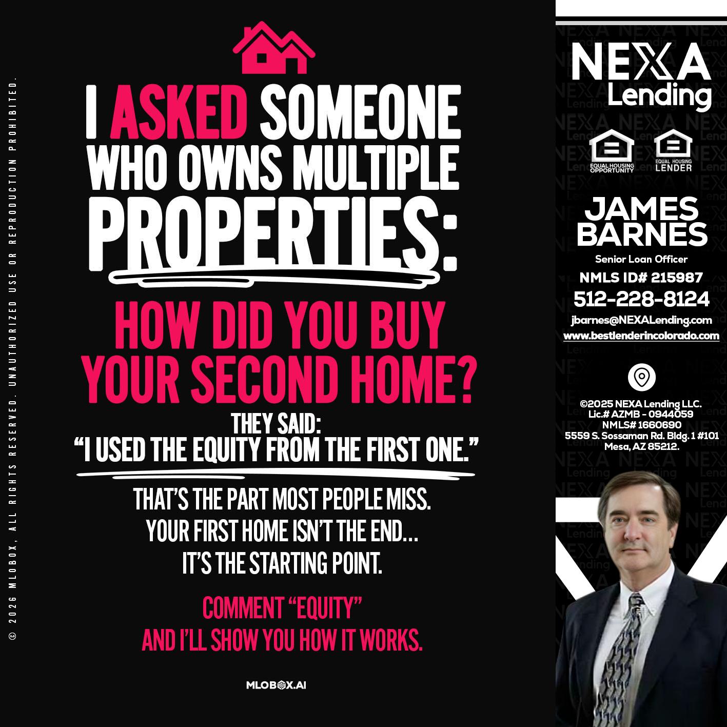 I ASKED SOMEONE - James Barnes -Senior Loan Officer