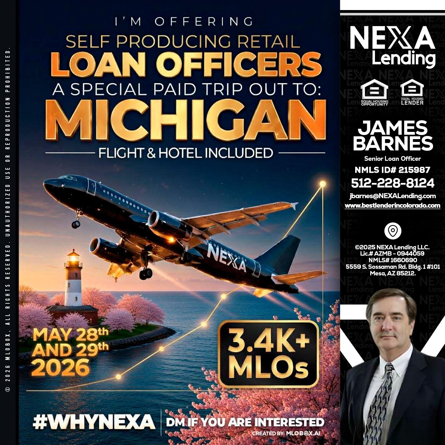 MICHIGAN TRIP - James Barnes -Senior Loan Officer