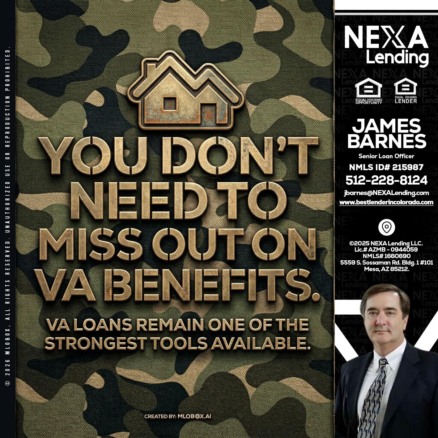 you don't need - James Barnes -Senior Loan Officer