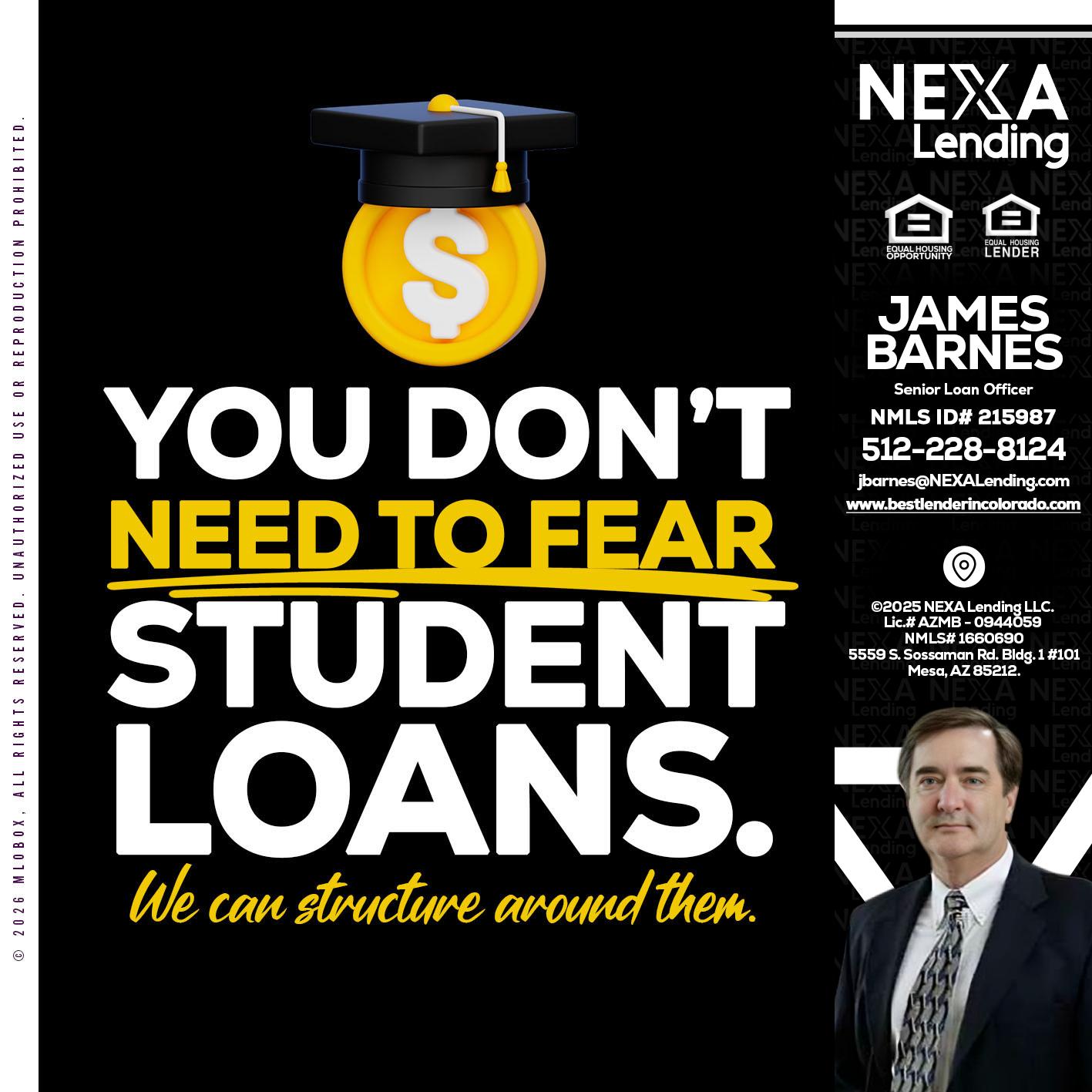 YOU DONT NEED - James Barnes -Senior Loan Officer