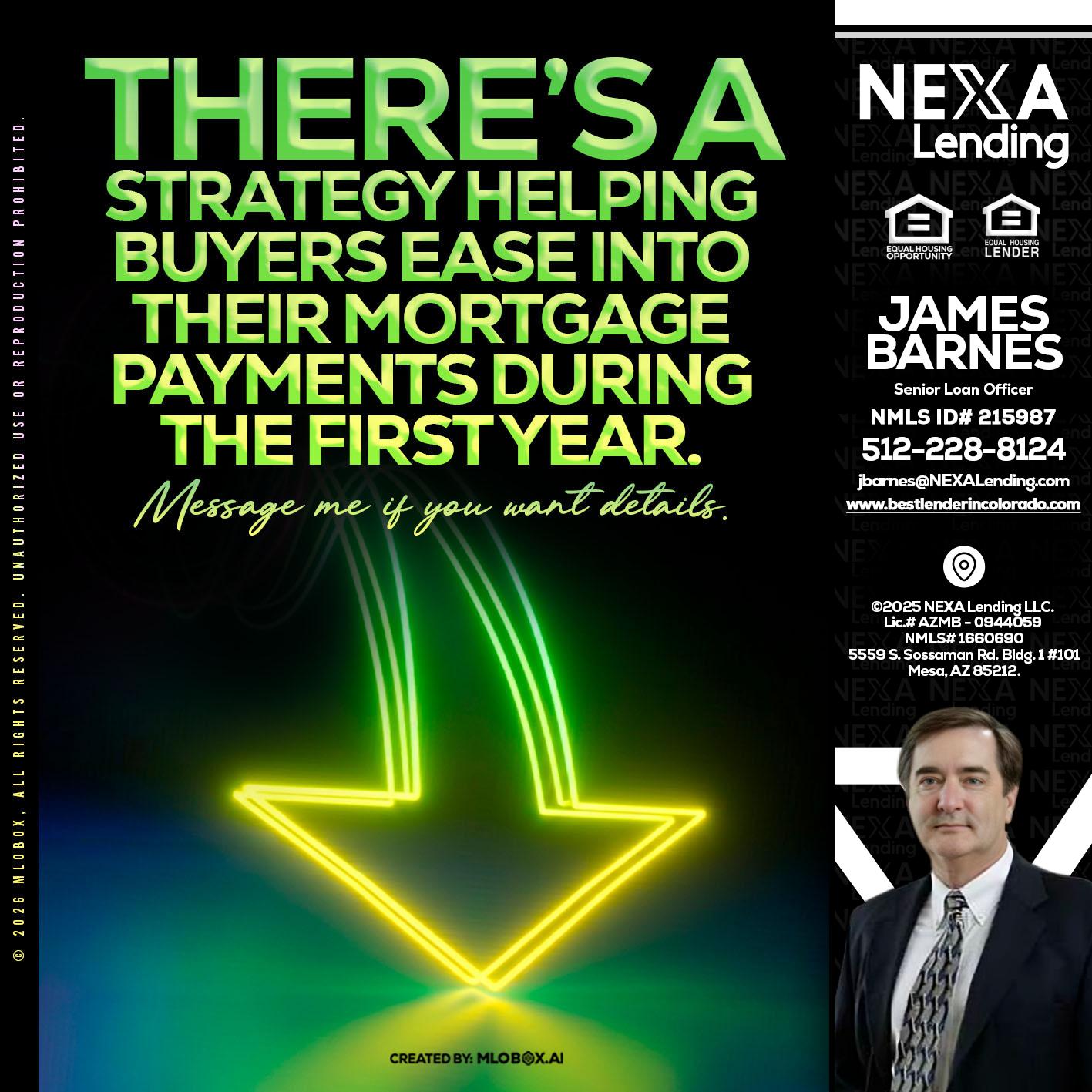 THERES A STATEGY - James Barnes -Senior Loan Officer