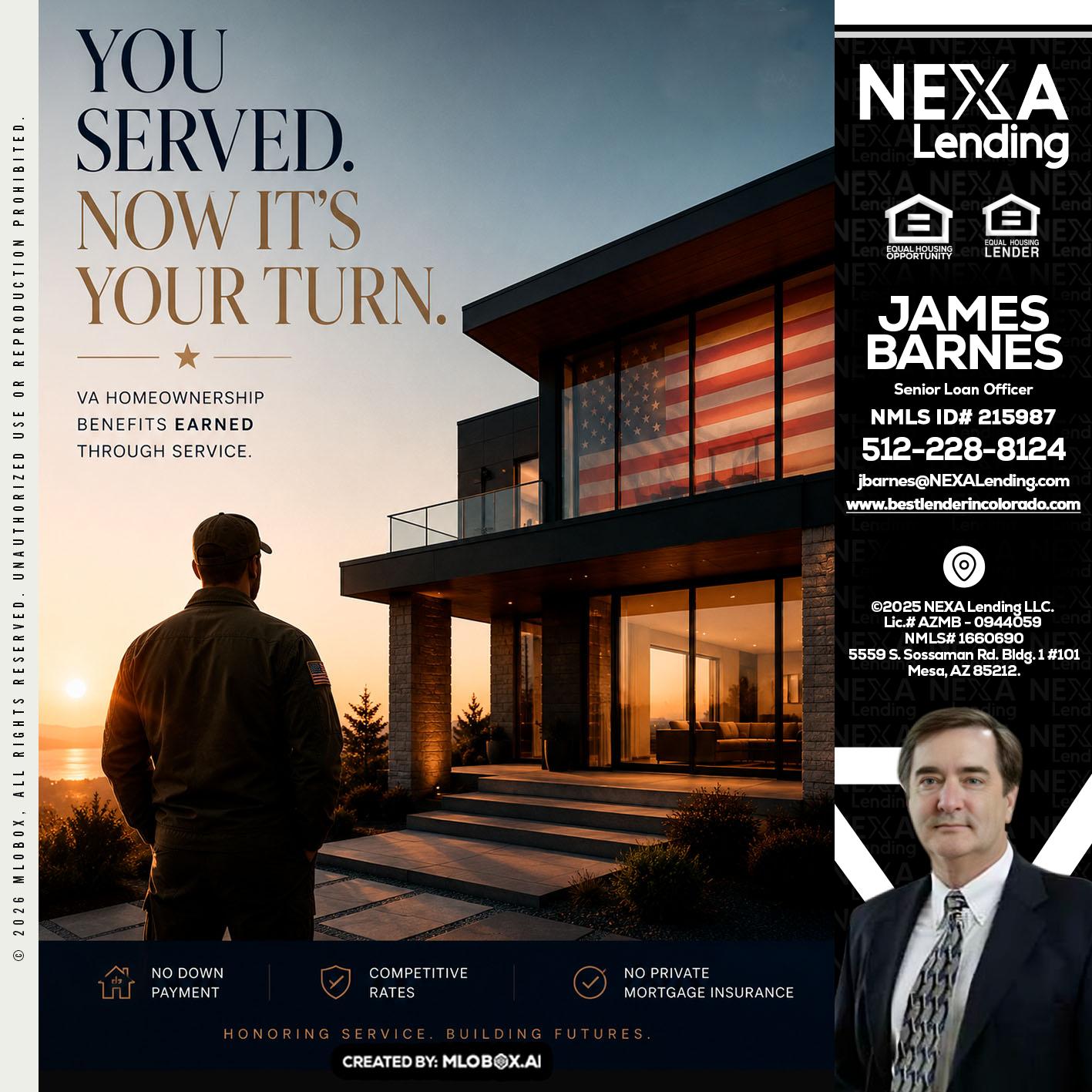 YOU SERVED - James Barnes -Senior Loan Officer
