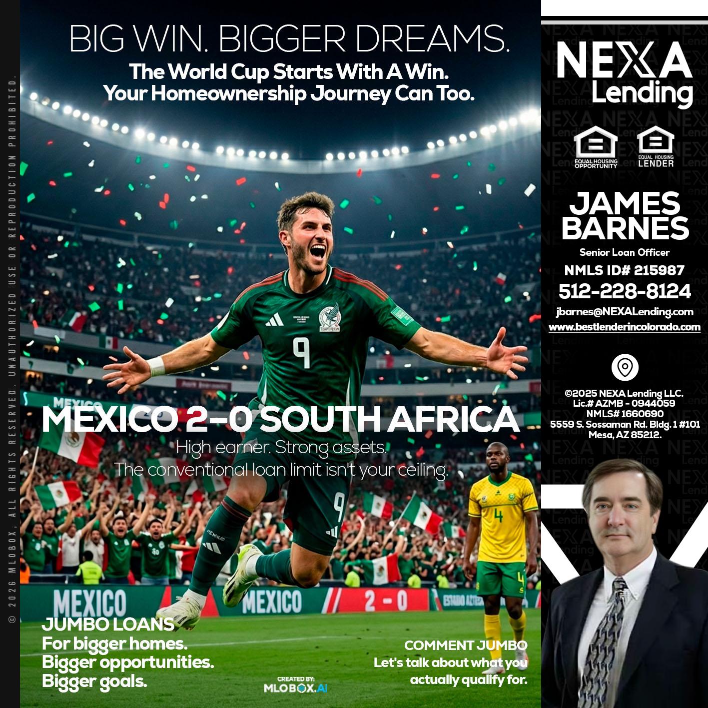 MEXICO 2-0 SOUTH AFRICA - James Barnes -Senior Loan Officer