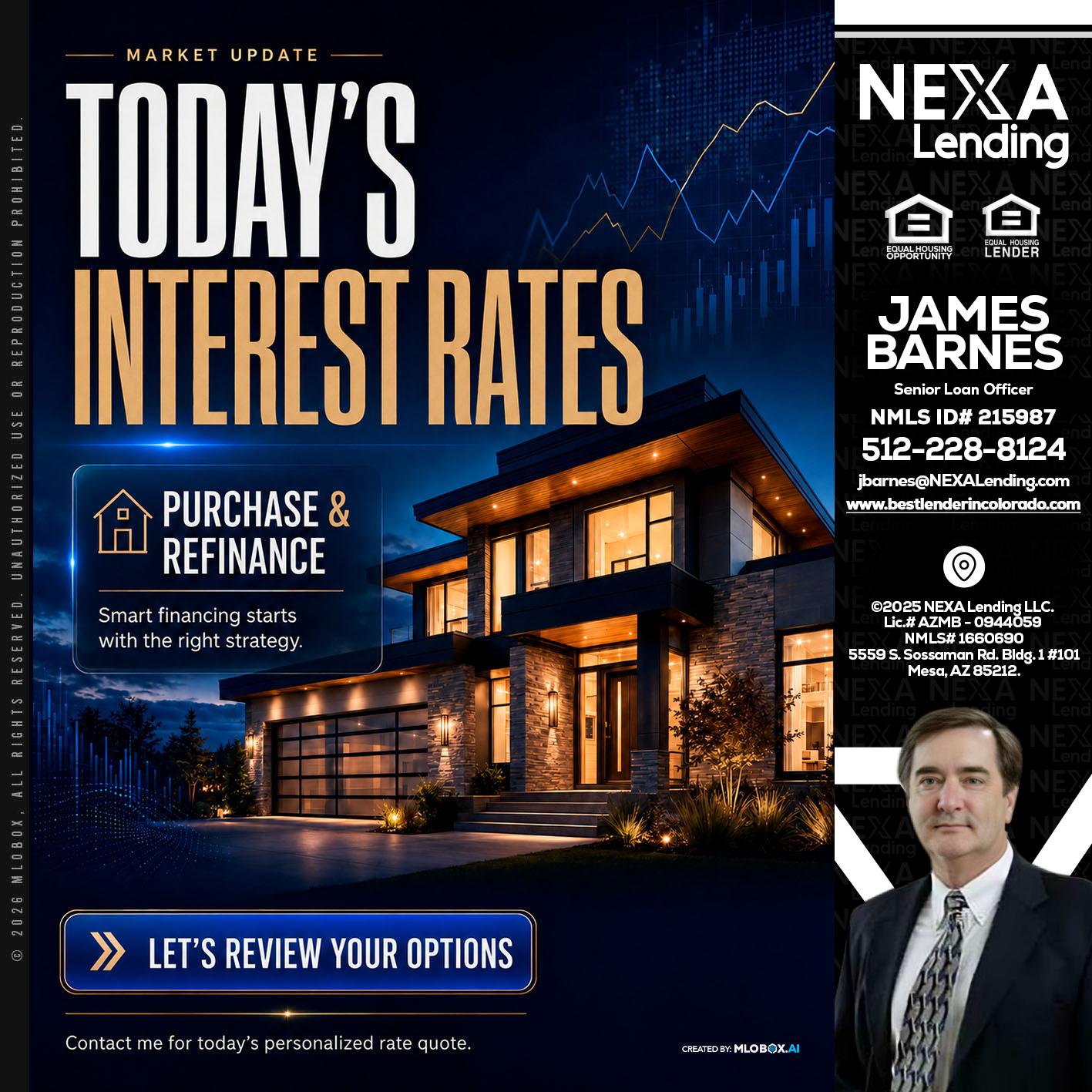 TODAYS RATES - James Barnes -Senior Loan Officer